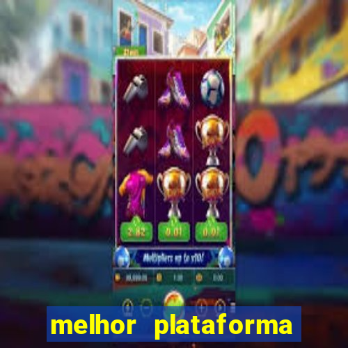 melhor plataforma para jogar fortune tiger